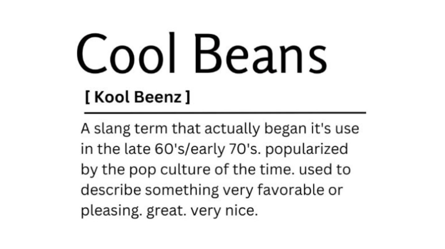 where did cool beans come from